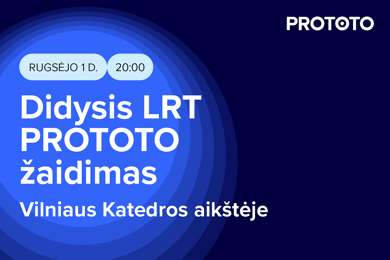 Didysis LRT PROTOTO žaidimas