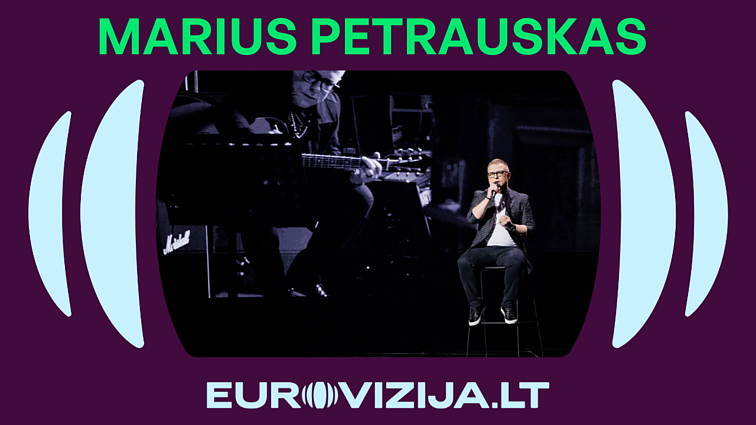 Eurovizija 2024. Marius Petrauskas – „Kol laiko yra“