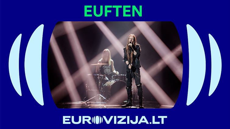 EUROVIZIJA.LT 2025. „Euften“ – „Goodbye Hell“