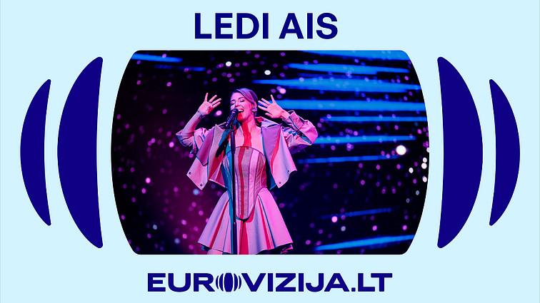 EUROVIZIJA.LT 2026. III pusfinalis. Ledi Ais – „Mes siekiam žvaigždžių“