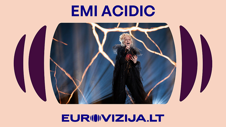 EUROVIZIJA.LT 2026. Emi Acidic – „U Broke Me“