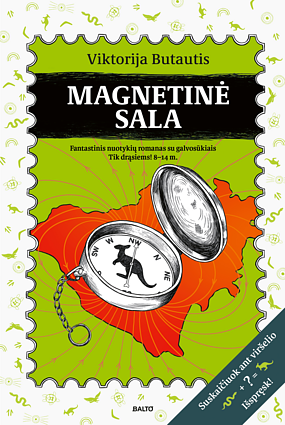 Viktorija Butautis „Magnetinė sala“
