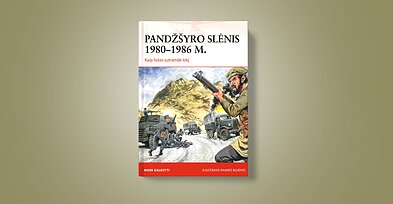 Knyga „Pandžšyro slėnis 1980–1986 m. Kaip liūtas sutramdė lokį“