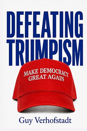 Knyga „Defeating Trumpism“ („Nugalėti trampizmą“) Knyga „Defeating Trumpism“ („Nugalėti trampizmą“)