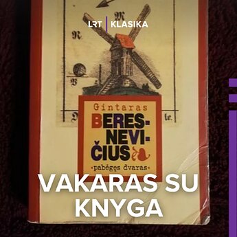 Gintaras Beresnevičius. „Pabėgęs dvaras“. I dalis